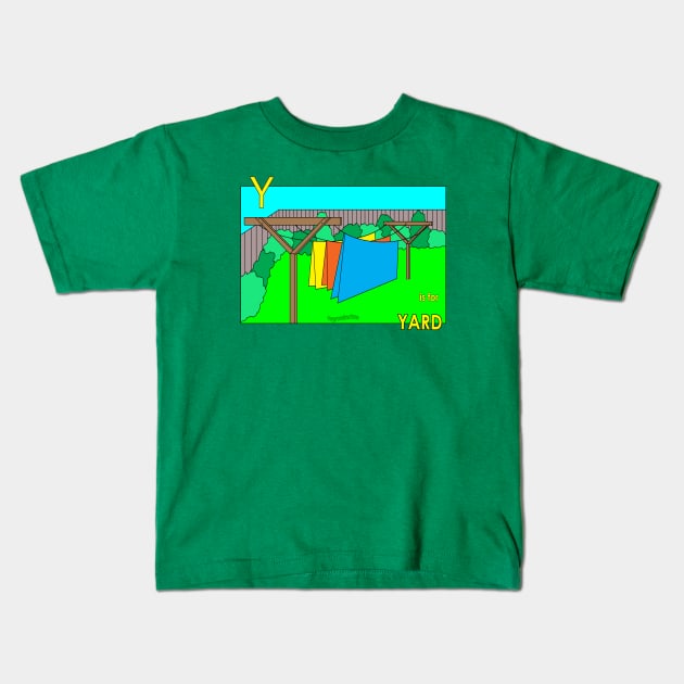 Y is for YARD Kids T-Shirt by mygrandmatime